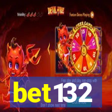 bet132