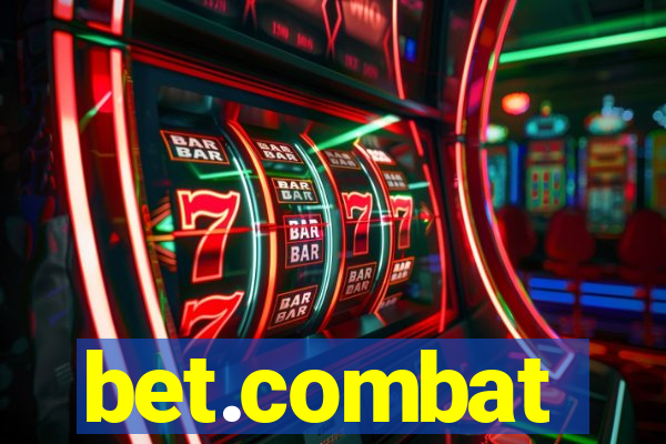 bet.combat