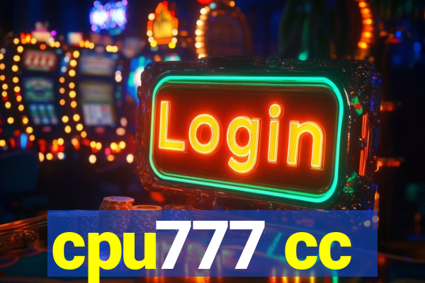 cpu777 cc