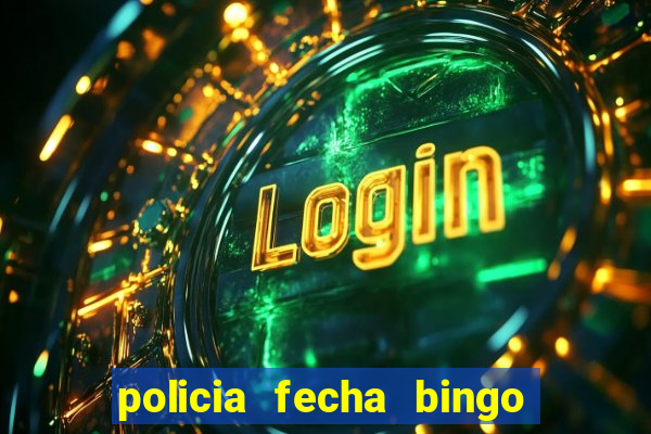 policia fecha bingo em alphaville