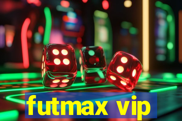 futmax vip