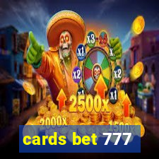 cards bet 777