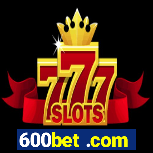 600bet .com