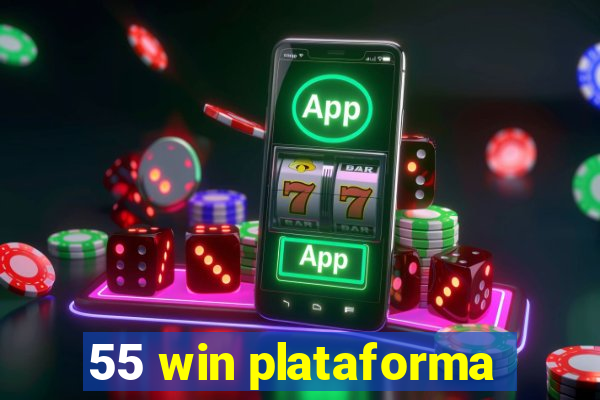 55 win plataforma