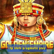 rtp slots pragmatic play