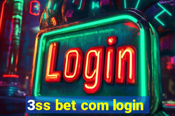 3ss bet com login