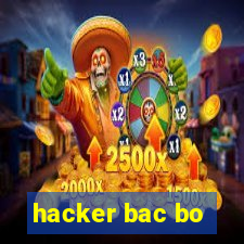 hacker bac bo