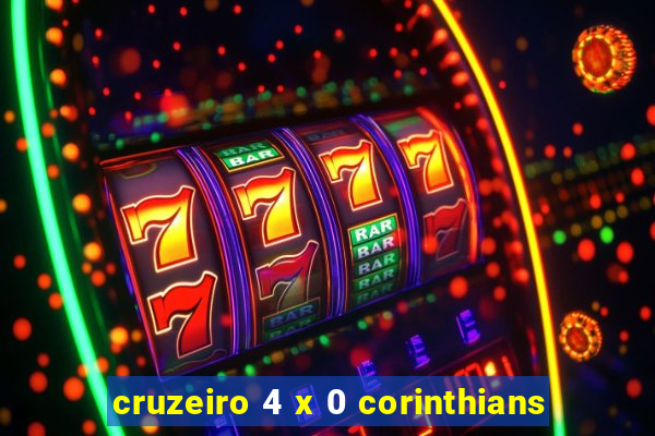 cruzeiro 4 x 0 corinthians