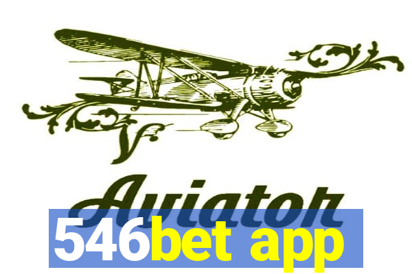 546bet app