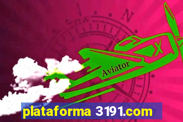 plataforma 3191.com