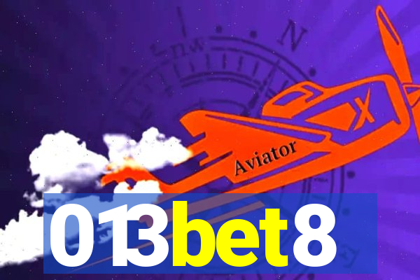 013bet8