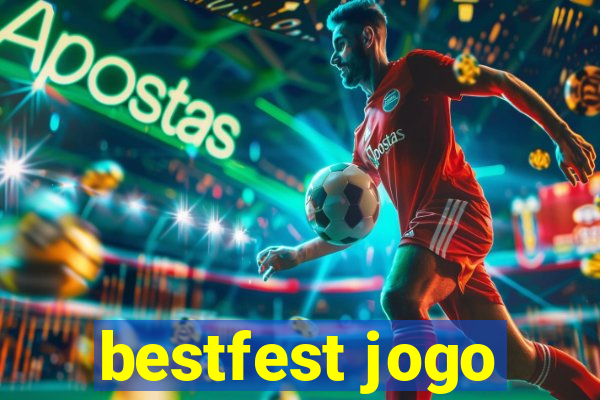 bestfest jogo