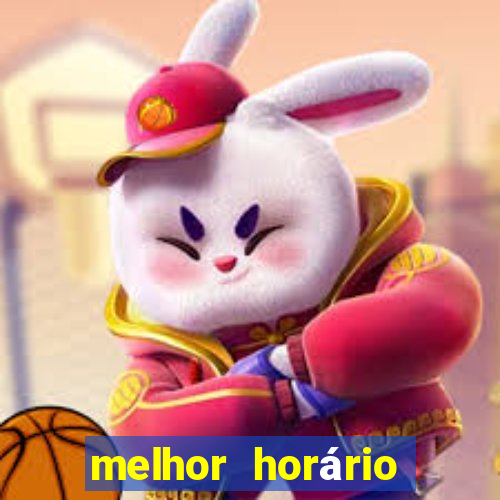 melhor horário para jogar fortune tiger a tarde