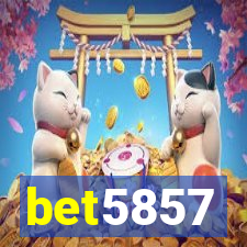 bet5857