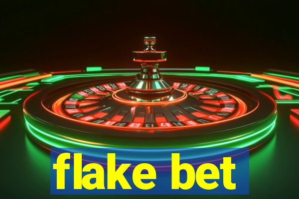 flake bet