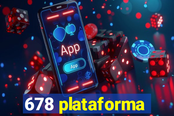 678 plataforma