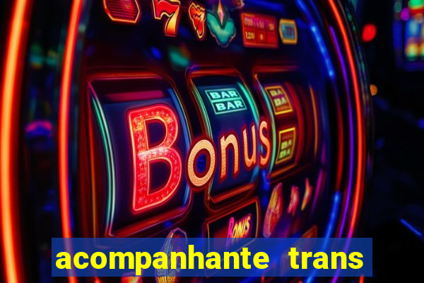 acompanhante trans baixada fluminense