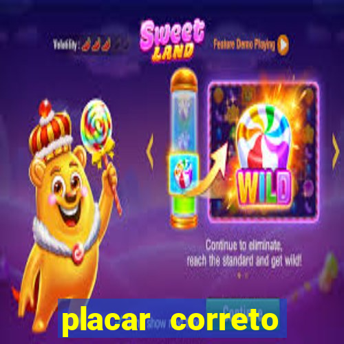 placar correto jogos de hoje