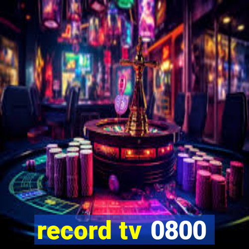 record tv 0800