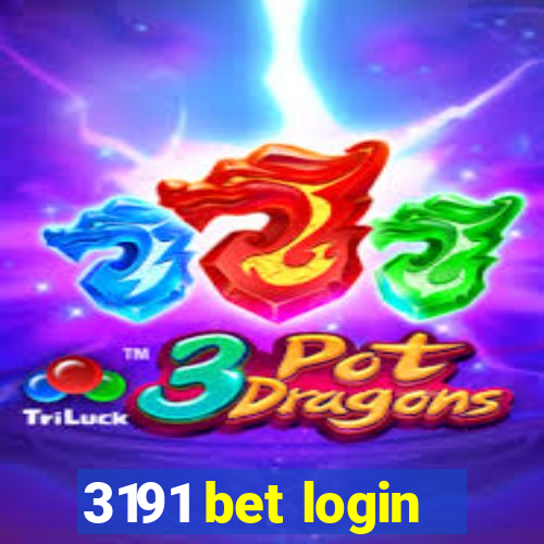 3191 bet login