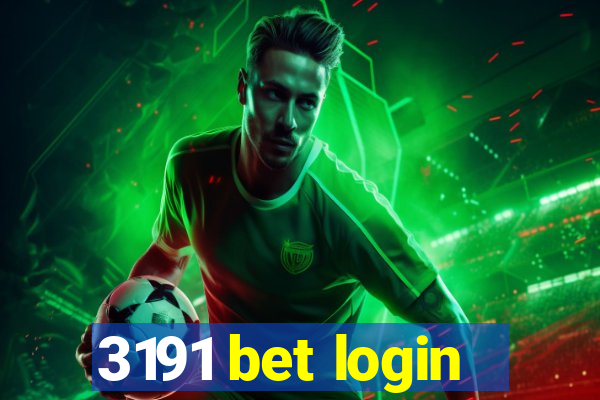 3191 bet login