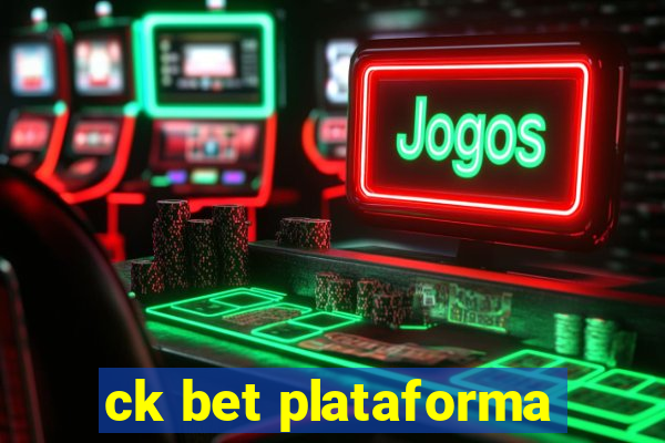 ck bet plataforma