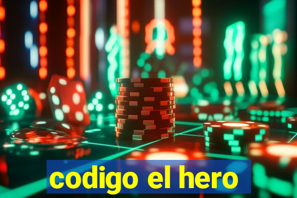 codigo el hero