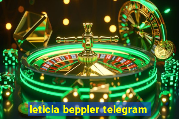 leticia beppler telegram