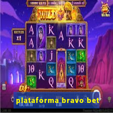 plataforma bravo bet