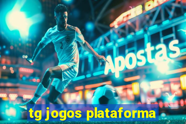 tg jogos plataforma