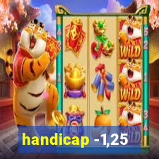 handicap -1,25