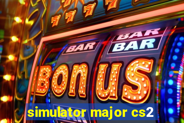 simulator major cs2