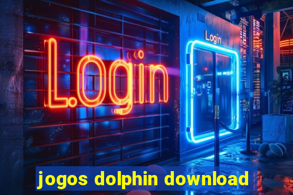 jogos dolphin download