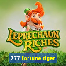 777 fortune tiger