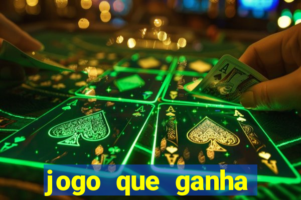 jogo que ganha dinheiro de verdade sem deposito