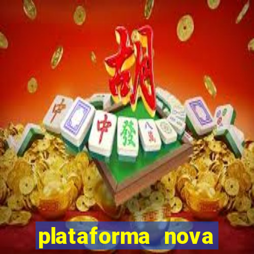 plataforma nova deposito minimo 1 real