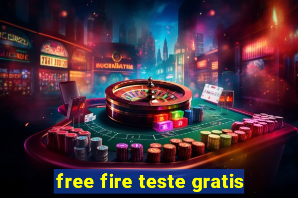 free fire teste gratis