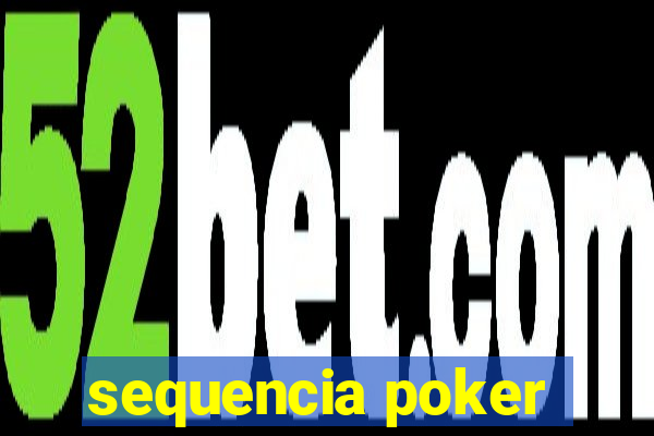 sequencia poker