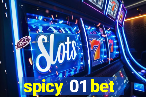 spicy 01 bet