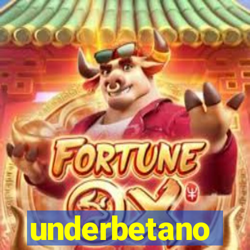 underbetano