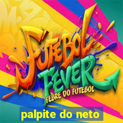 palpite do neto