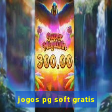 jogos pg soft gratis