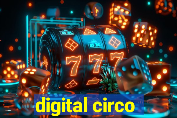 digital circo