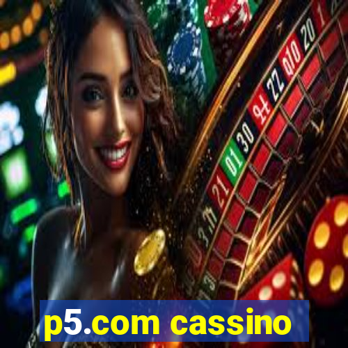 p5.com cassino