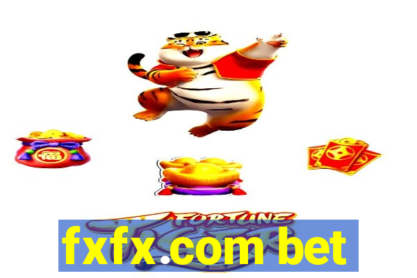 fxfx.com bet