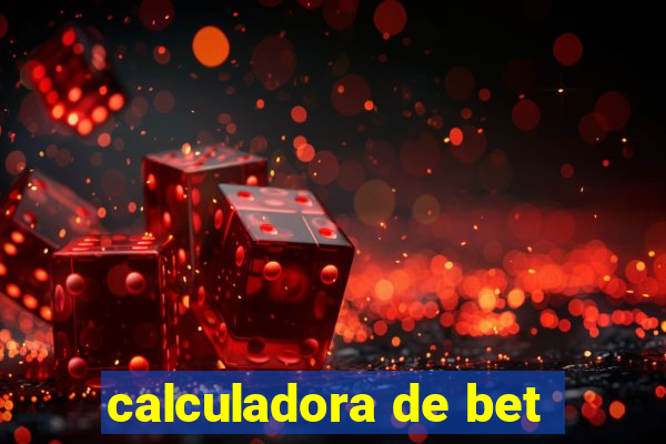 calculadora de bet