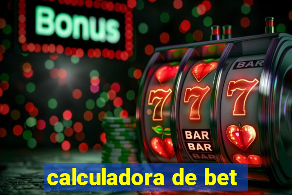 calculadora de bet