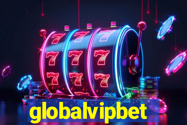 globalvipbet