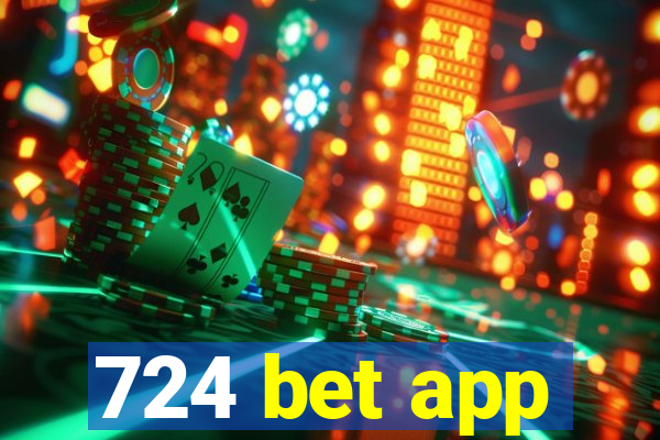 724 bet app