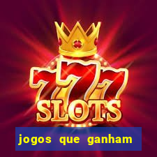 jogos que ganham dinheiro de verdade gratis